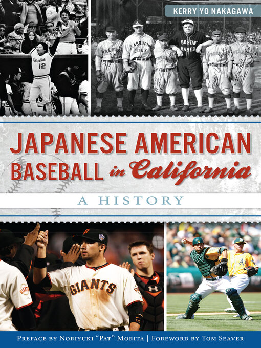 Title details for Japanese American Baseball in California by Kerry Yo Nakagawa - Available